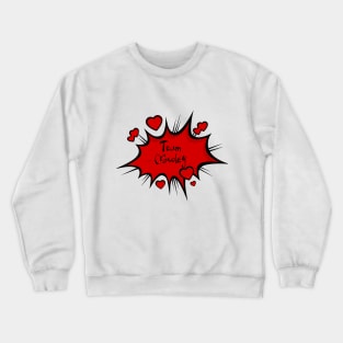 Team Crowley Crewneck Sweatshirt